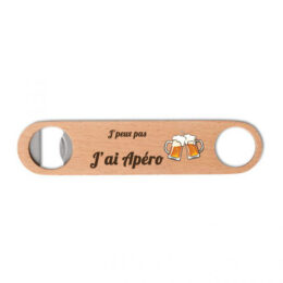 Décapsuleur - j'peux pas, j'ai apéro